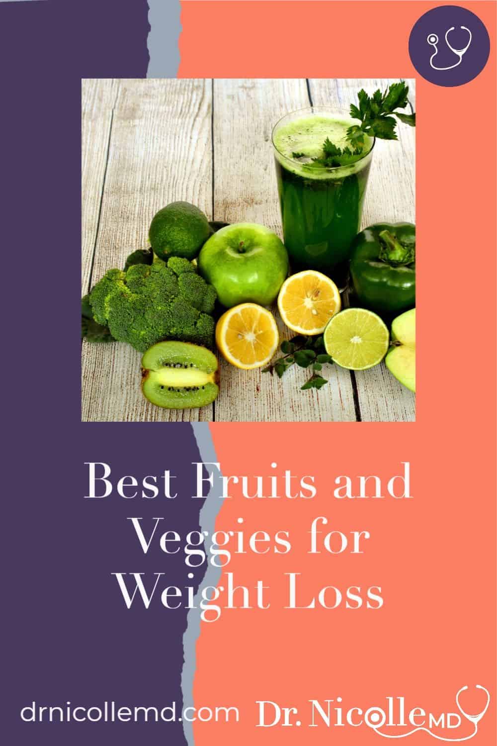 Best Fruits and Veggies for Weight Loss