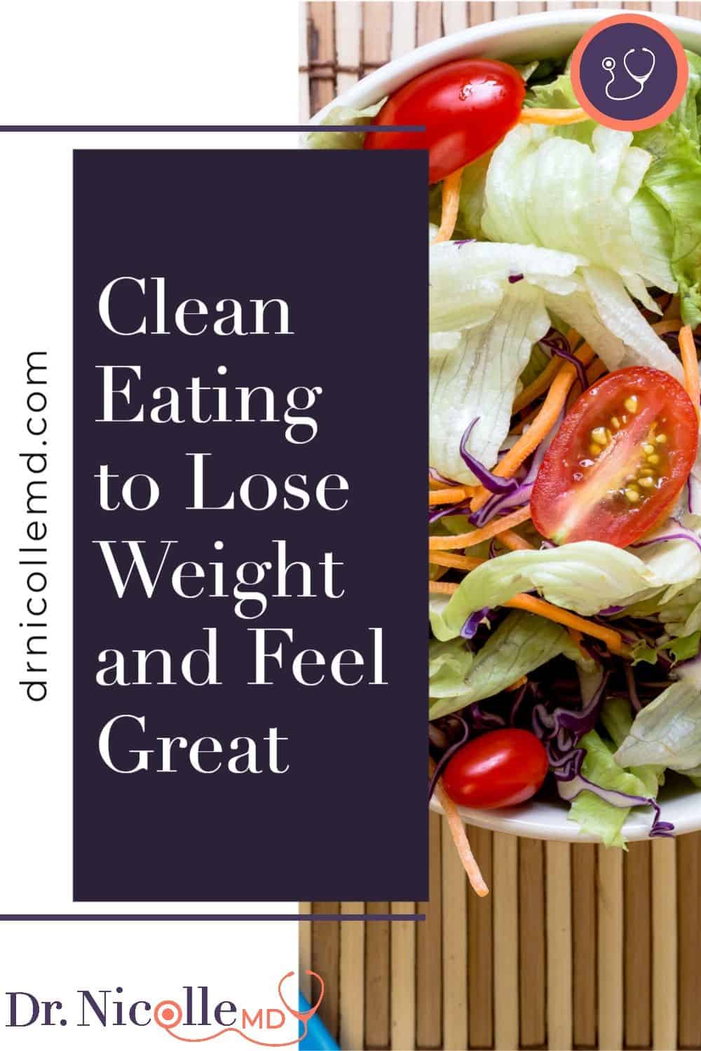 Clean Eating and Weight Loss