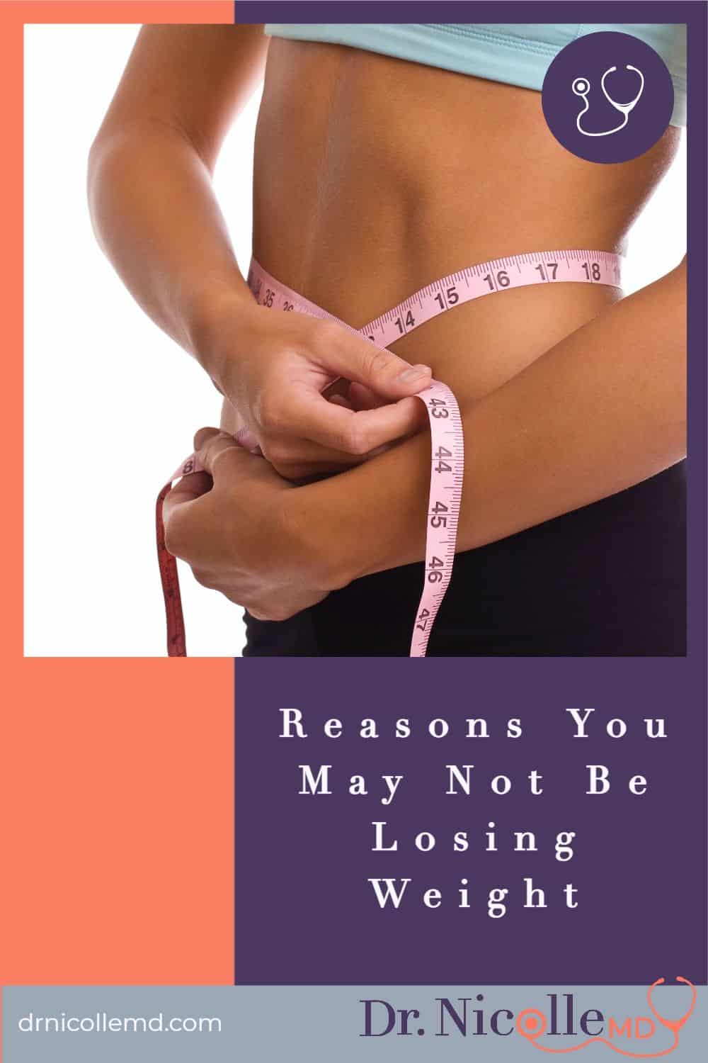 Why You May Not Be Losing Weight