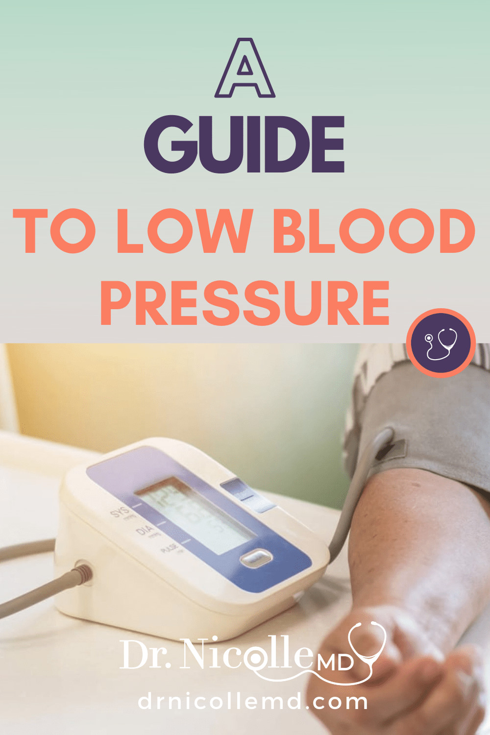 A Guide to Low Blood Pressure