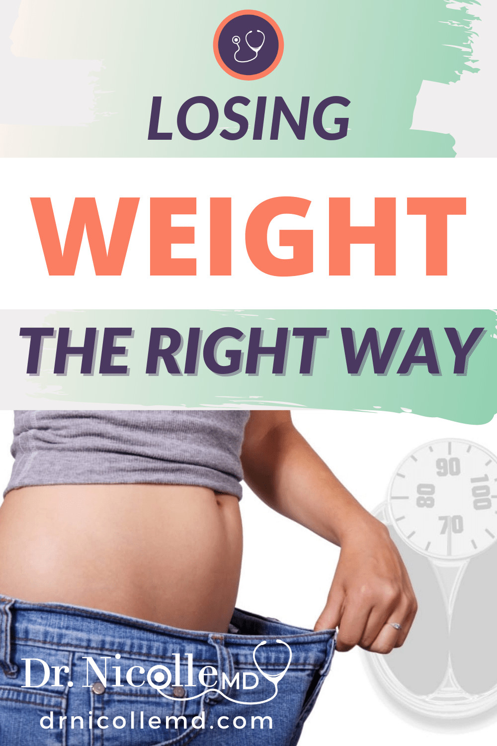 Losing Weight the Right Way