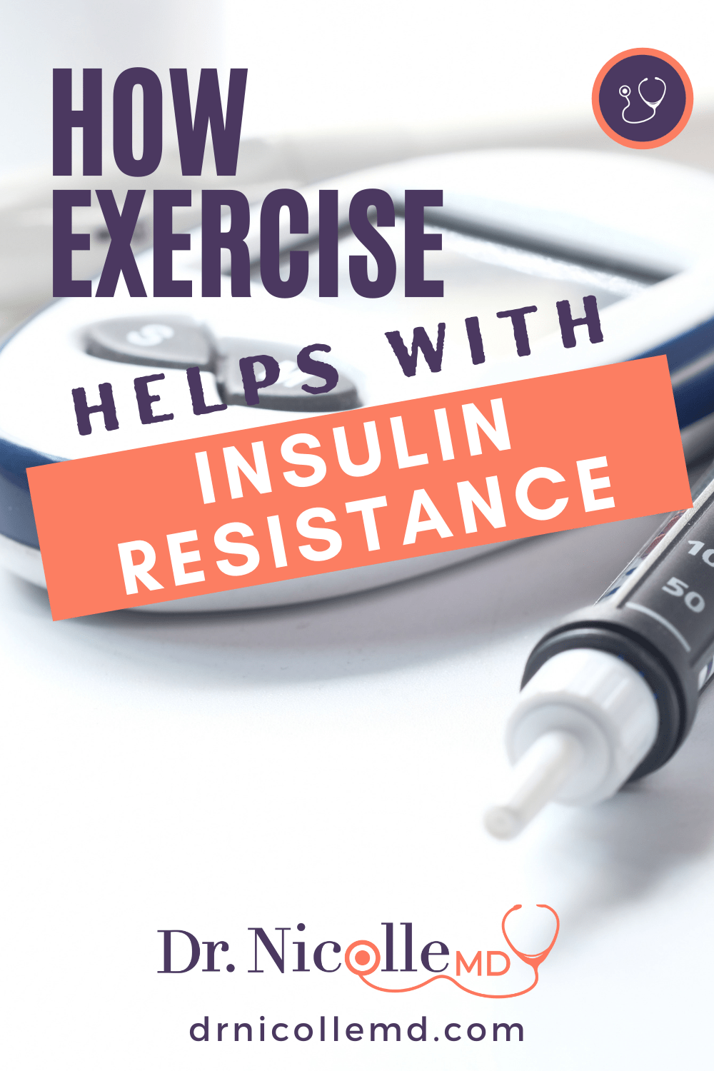 How Exercise Helps with Insulin Resistance