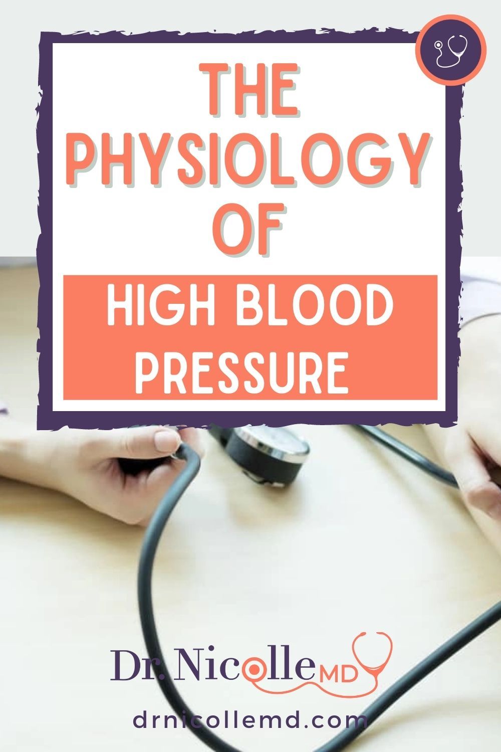 The Physiology Of High Blood Pressure 
