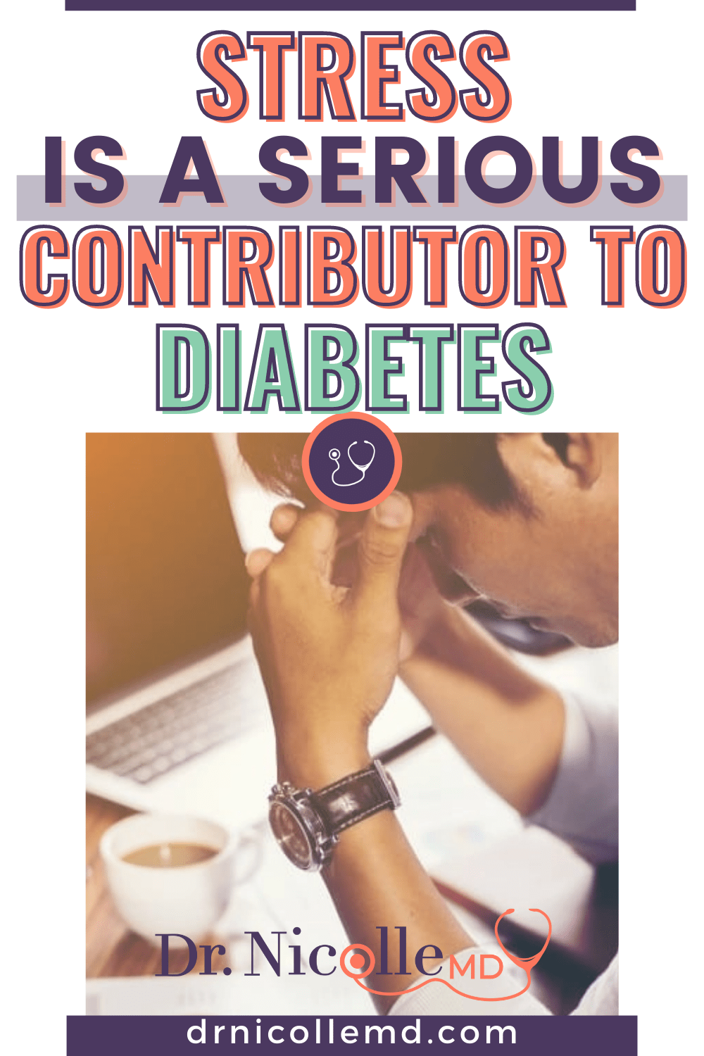 Stress is a Serious Contributor to Diabetes
