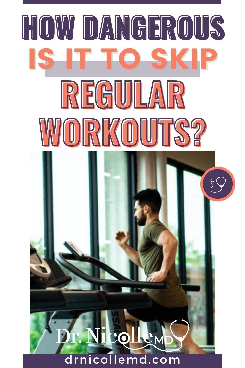 How Dangerous Is It to Skip Regular Workouts?