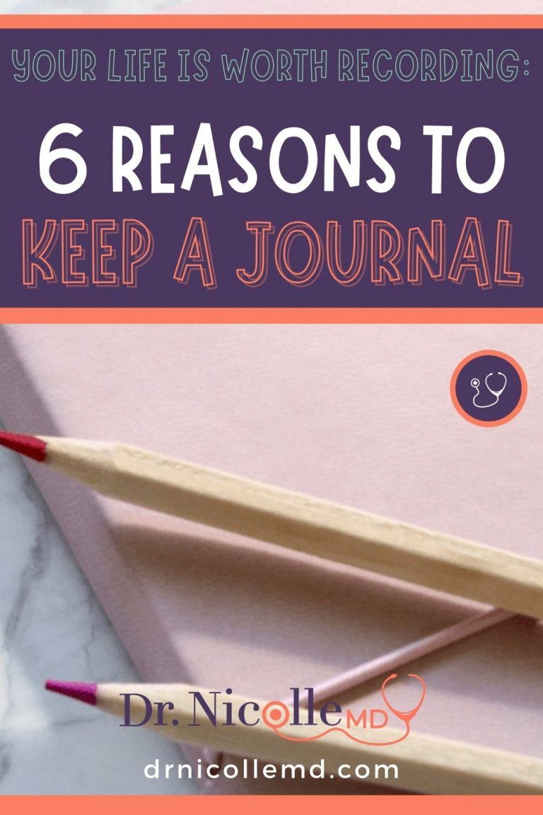 Your Life Is Worth Recording: 6 Reasons To Keep A Journal