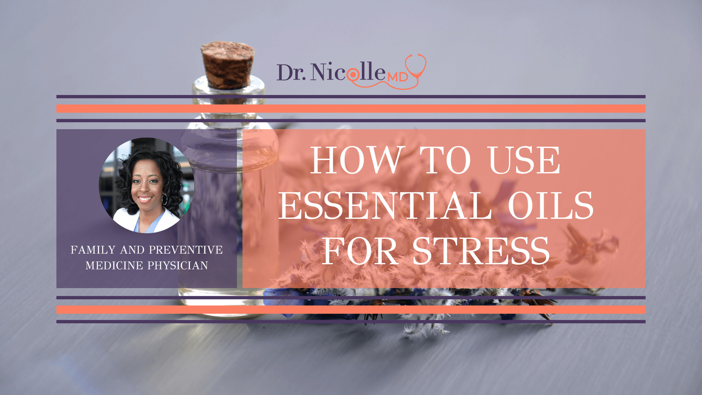 11How to Use Essential Oils for Stress