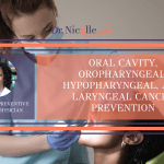 11Oral Cavity, Oropharyngeal, Hypopharyngeal, and Laryngeal Cancer Prevention