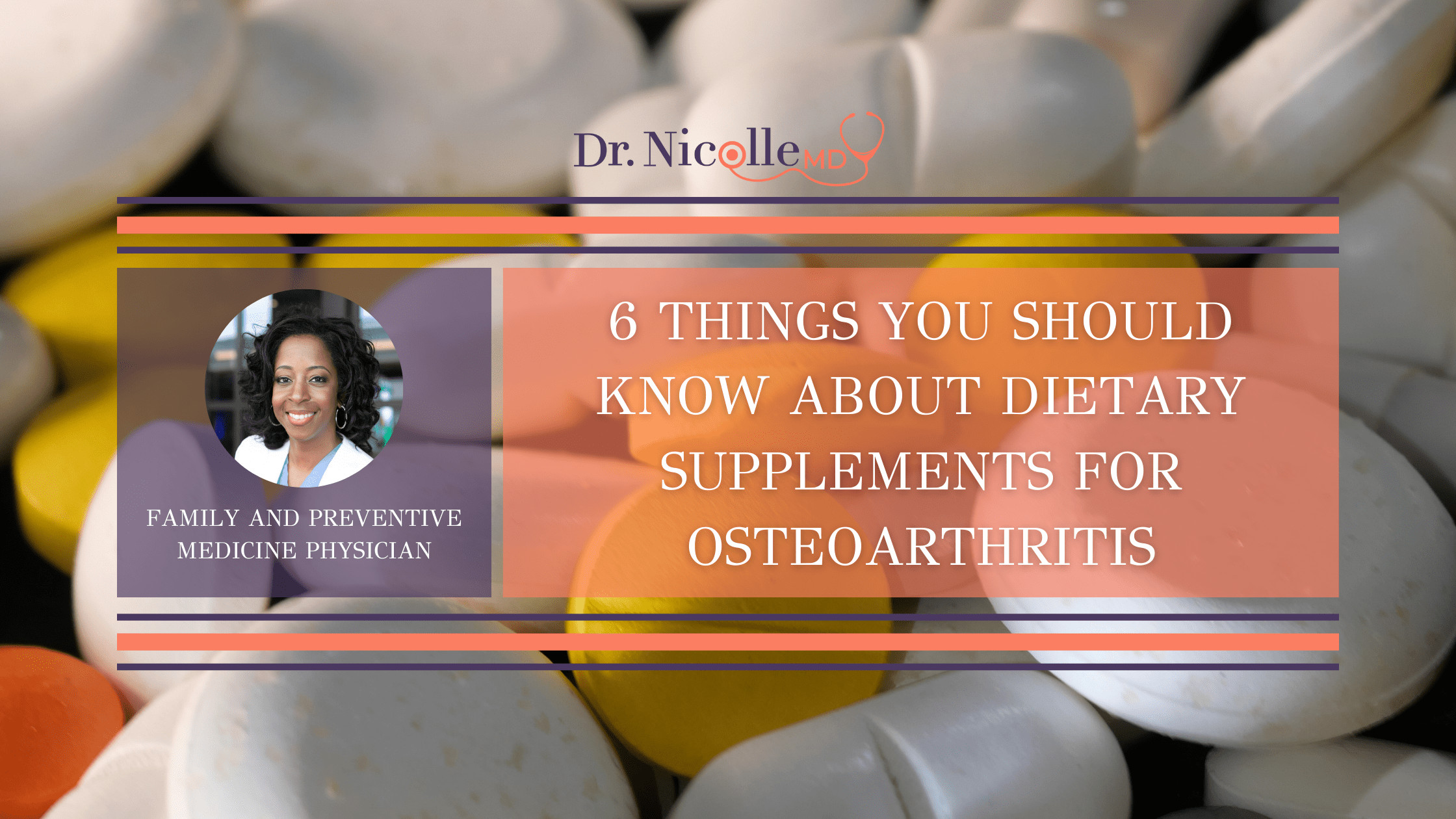 116 Things You Should Know About Dietary Supplements for Osteoarthritis