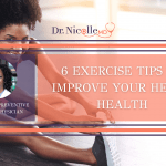 11Exercise Tips to Improve Heart Health