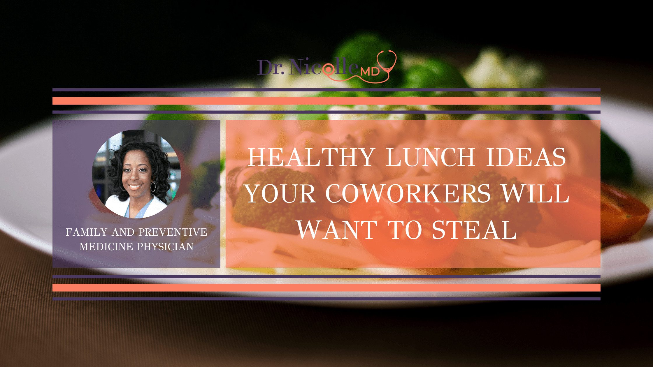11Healthy Lunch Ideas Your Coworkers Will Want to Steal