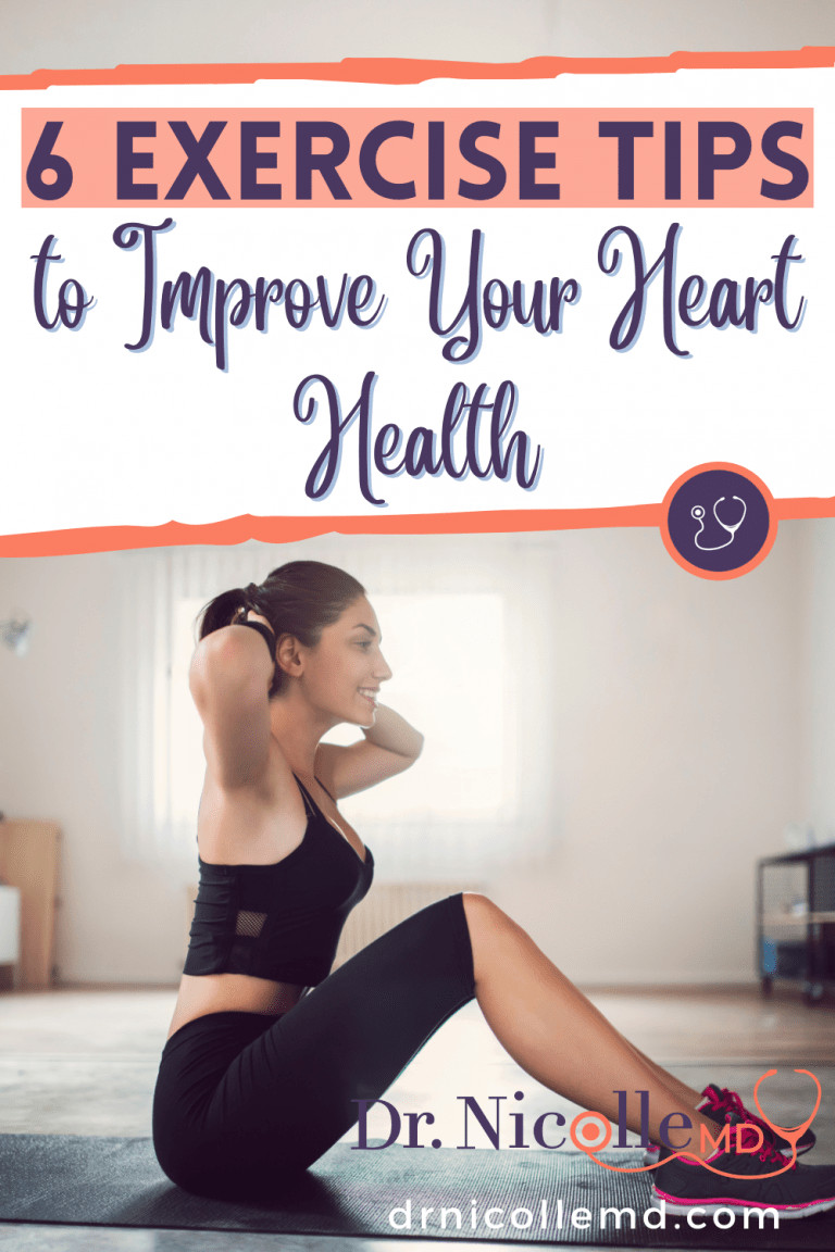 6 exercise tips to improve your heart health