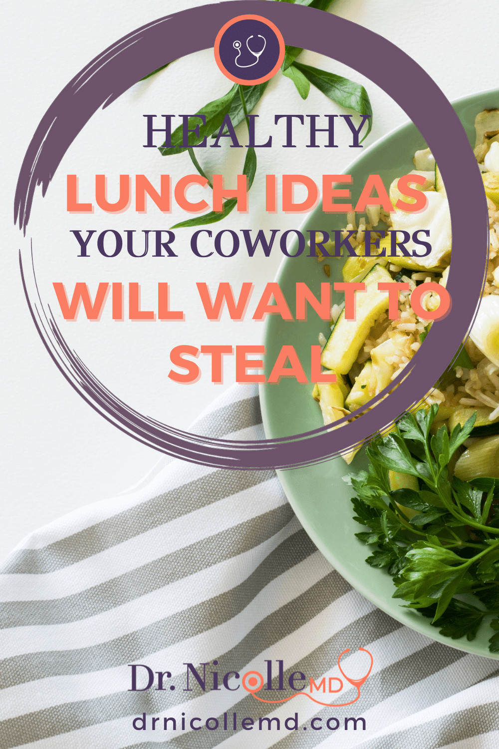 Healthy Lunch Ideas Your Coworkers Will Want to Steal