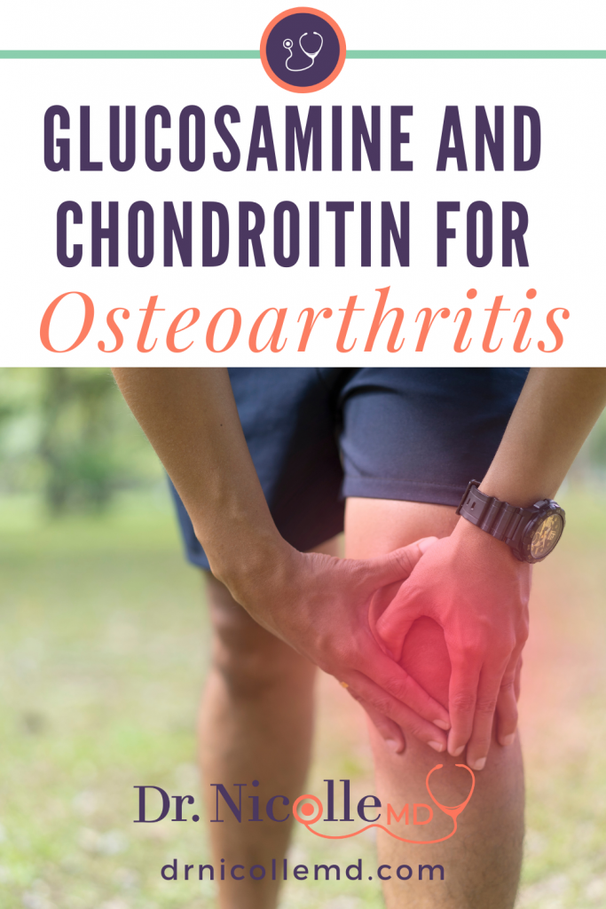 Glucosamine and Chondroitin for Osteoarthritis