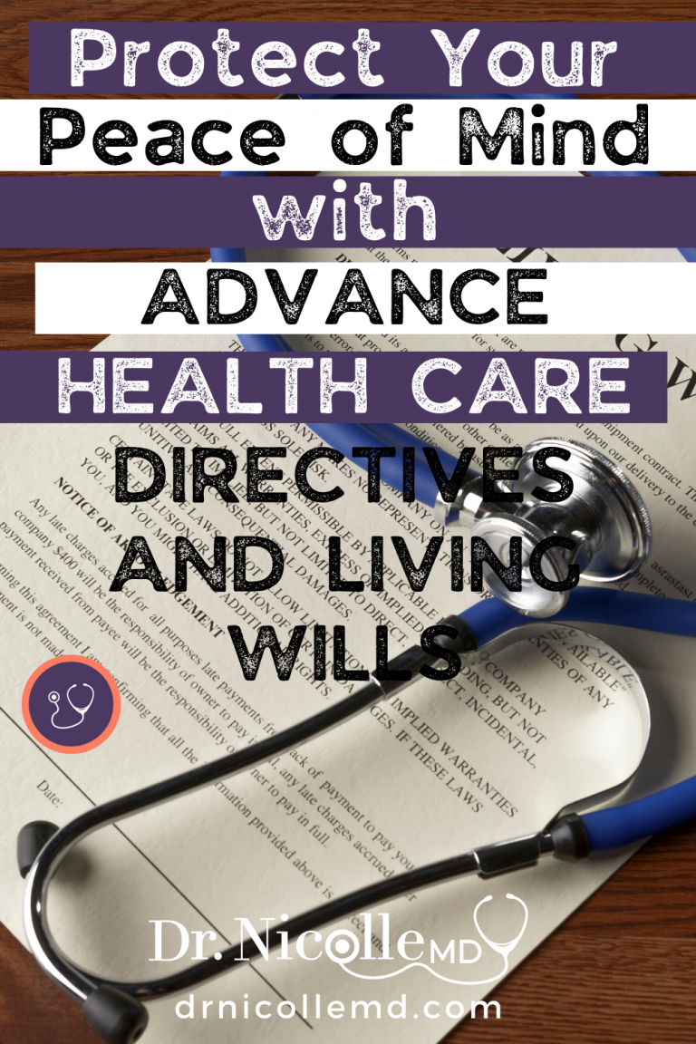 protect your peace of mind with advance health care directives and living wills