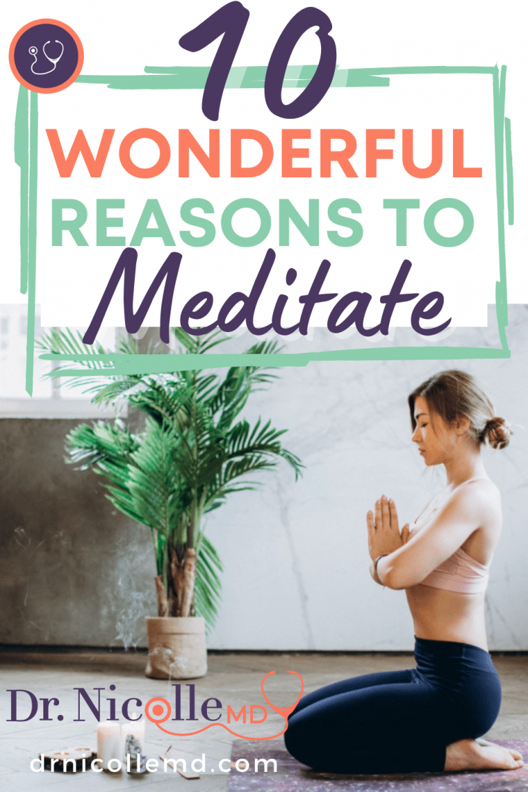 10 Wonderful Reasons to Meditate