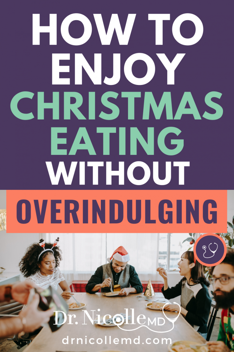 How to Enjoy Christmas Eating Without Overindulging